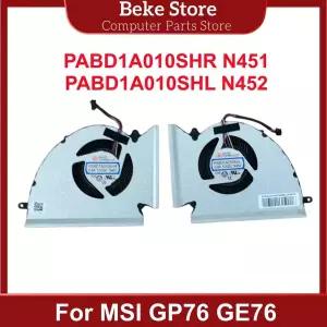 Beke PABD1A010SHR N451 PABD1A010SHL N452 MSI GP76 GE76 노트북 CPU 쿨러 팬 GPU 냉각 팬 라디에이터 방