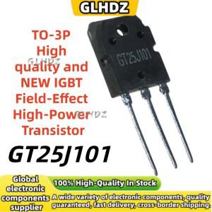 100% 원본 및  5-20개 GT25J101 IGBT 전계 효과 고전력 트랜지스터 TO-3P