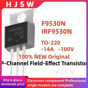 10/20/30PCS 100%  새 IRF9530NPBF TO-220 -14A -100V P 채널 전계 효과 트랜지스터