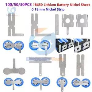 100/50/30Pcs 18650 배터리 팩 교체 스폿 용접 니켈 시트 컴퓨터 도구 용 0.18mm 스트립
