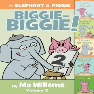 An Elephant  Piggie Biggie Volume 2! (An and Book) [hardcover] 421110