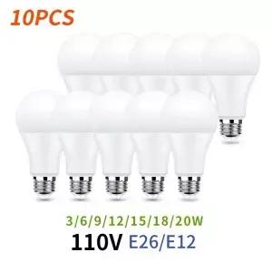 10PCS Led 전구 E26 E12 AC110V 20W 18W 15W 12W 9W 6W 3W 3000K/4000K/6000K 가정 및 사무실 조명에 대 한