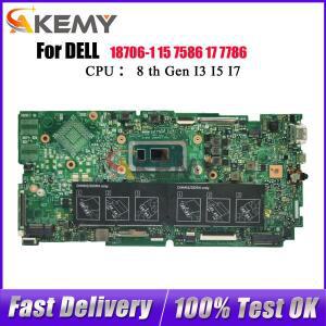 i5 i7 CPU 마더보드가 장착 DELL 15 7586 17 7786용 18706-1 CN-0C6KN0 CN-0K2X16 DDR4 100% 테스터기 완료