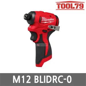 밀워키 M12 BLIDRC-0 충전 임팩트 드라이버 12V 본체만 콤팩트 브러쉬리스 무선