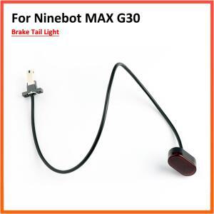 Ninebot Max G30 전동 스쿠터 방수 신호 번호판 브레이크 라이트 액세서리 용 후방 펜더 미등