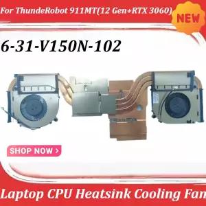 ThundeRobot 911MT12세대  RTX 3060 6-31-V150N-102용 노트북 CPU 방열판 냉각 팬