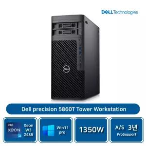 델 프리시전 5860T W3-2435 16GB/NVME 512GB SSD/A400 4GB/Win11Pro/AS3년[기본제품]