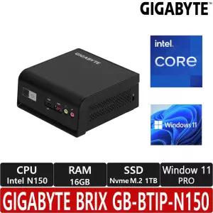 GIGABYTE BRIX GB-BTIP-N150 M.2 Win11 PRO 대원씨티에스 (16GB/ M.2 1TB)/R/공식 판매점/WI-FI/블루투스/HDMI/USB DP