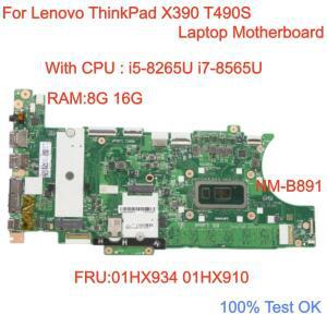 NM-B891 레노버 씽크패드 X390 T490S 노트북 마더보드 CPU 포함: i5-8265U RAM 8G 16G FRU:01HX934 01HX910