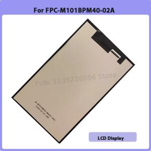 FPC-M101BPM40-02A JL-M1010WX92-M4027 태블릿 LCD 디스플레이 수리용