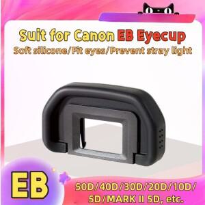EB 부드러운 고무 아이 컵 아이피스 뷰파인더 Canon EOS 90D 80D 70D 60D 50D 40D 30D 20D Mark II 카메라
