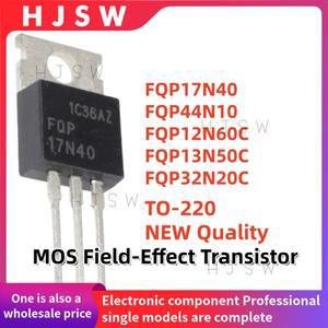 10PCS 100% 새 제품 FQP17N40 FQP44N10 FQP12N60C TO220 MOSFET