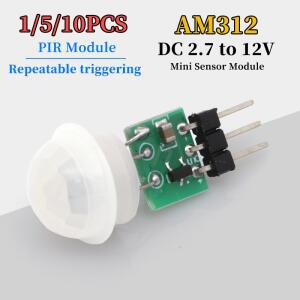 1/5/10pcs 미니 IR 초전기 적외선 모션 인간 센서 자동 감지기 모듈 AM312 DC 2.7  12V