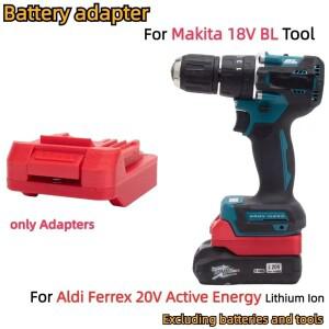 Aldi Ferrex 20V 액티브 에너지 리튬 배터리 어댑터용 Makita 18V 시리즈 무선 드릴 도구 변환기 액세서리