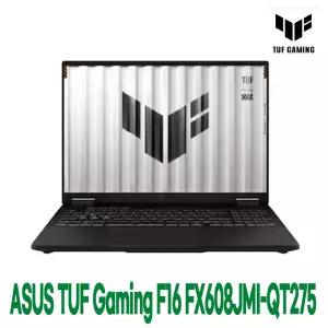 ASUS TUF Gaming F16 FX608JMI-QT275 WIN11 32GB 1TB TM