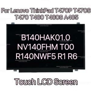 B140HAK01.0 NV140FHM T00 R140NWF5 R1 R6 터치 LCD 화면 레노버호환 thinkpad호환 T470P A485 20L5 디스플