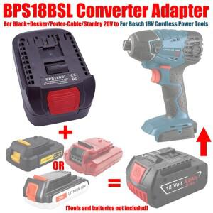 블랙앤데커/포터케이블/스탠리 20V 배터리용 BPS18BSL 어댑터 컨버터를 보쉬 18V 리튬 전동 공구로 변환