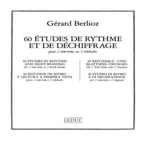 60 ETUDS DE RYTHME ET CHIFFRAGE/2 Tom-TOMS OU 2 Timbales