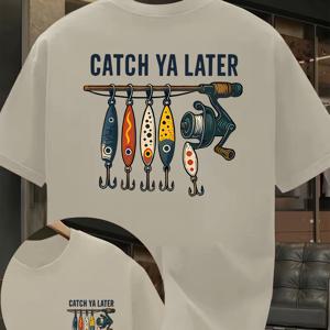 남성용 CATCH YA LATER 낚시 티셔츠 - 앞뒤 양면 낚시 미끼 프린트, 반팔 캐주얼 라운드넥 여름 상의, 낚시꾼, 낚시 애호가, 야외 활동 및 데일리웨어용