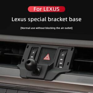 자동차 전화 홀더베이스 Lexus ES200 IS250 RX450h CT200h LX570 NX300h LS UX250h 고정 공기 배출구 브래킷베이스 용 특수 마운트