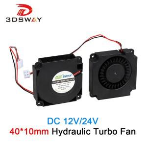 3DSWAY 3D 프린터 터빈 팬 DC 12V/24V 냉각 터보 4010 유압 베어링 송풍기 CR-10 Ender 용 방사형