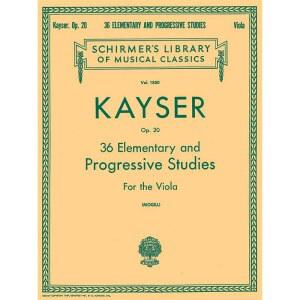 Kayser - 비올라를 위한 36개의 초급 및 점진적 연습곡 | 초급부터 중급 연주자를 반주 없는 비올라 악보집 학생, 교사, 연습을 클래식 테크닉