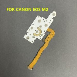 캐논 EOS M2 디지털 카메라 수리 부품용 키보드 버튼 플렉스 케이블  기능