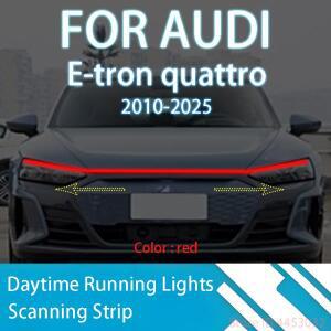 아우디 호환 E-tron 콰트로 2010-2025  LED 주간 주행등 스캔 시동 자동차 후드 DRL 가이드 장식 엠비언트