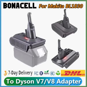 Makita BL1830 18V 배터리 용 Bonacell 배터리 어댑터-Dyson V7/V8 시리즈 리튬 도구 배터리가 장착 된 Dyson V7/V8 어댑터