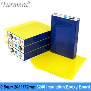 Turmera 3240 절연 에폭시 플레이트 0.5mm 두께 203*172mm 3.2V 280Ah 320Ah 310Ah 90Ah 12.8V Lifepo4 배터리 팩 Diy 사용