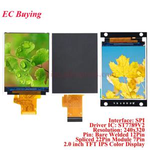 2.0인치 TFT IPS 컬러 LCD 디스플레이 모듈 2.0'' HD 베어 스크린 SPI 해상도 240X320 ST7789 드라이버 12핀/22핀 용접/플러그인
