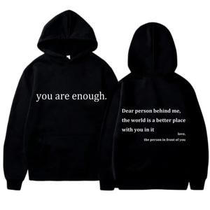YOU ARE ENOUGH 프린트 후드티, 캐쥬얼 운동복 플러스 플리스, 겨울 상의, 풀오버 남성용 후드티, 스트리트웨어, 스웻셔츠, 가을