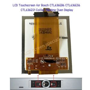 보쉬 CTL636EB6 CTL636ES6 CTL636ES1 커피 머신 오븐 디스플레이용 새 오리지널 LCD 터치스크린