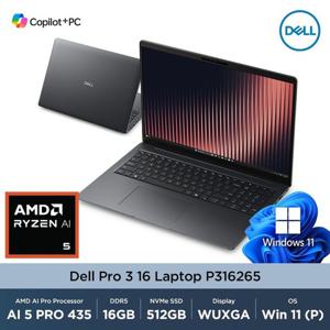 DELL Dell Pro 3 16  P316265 AMD Ryzen AI 5 435 16GB 512GB Win11Pro 16인치 WUXGA 주식용 비즈니스 노트북