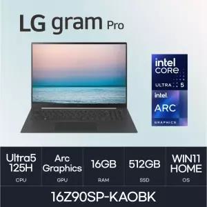 HMC/ LG 그램 프로16 / 16Z90SP-KAOBK - 16GB / NVMe 512GB / WIN11H / 블랙 / 400nit