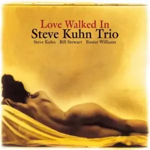 [LP] Steve Kuhn Trio (스티브 쿤 트리오) - Love Walked In [2LP] (Venus Masterpiece LP Collections )