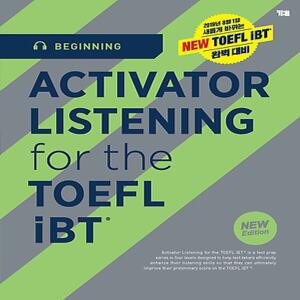 시사 YBM ACTIVATOR Listening for the TOEFL iBT - Beginning (New Edition)