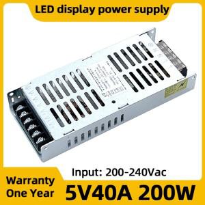 실내 LED 디스플레이 5V 40A 전원 공급 장치 실외 RGB 디지털 사이니지 200W 비디오 월 200/240Vac 입력 변