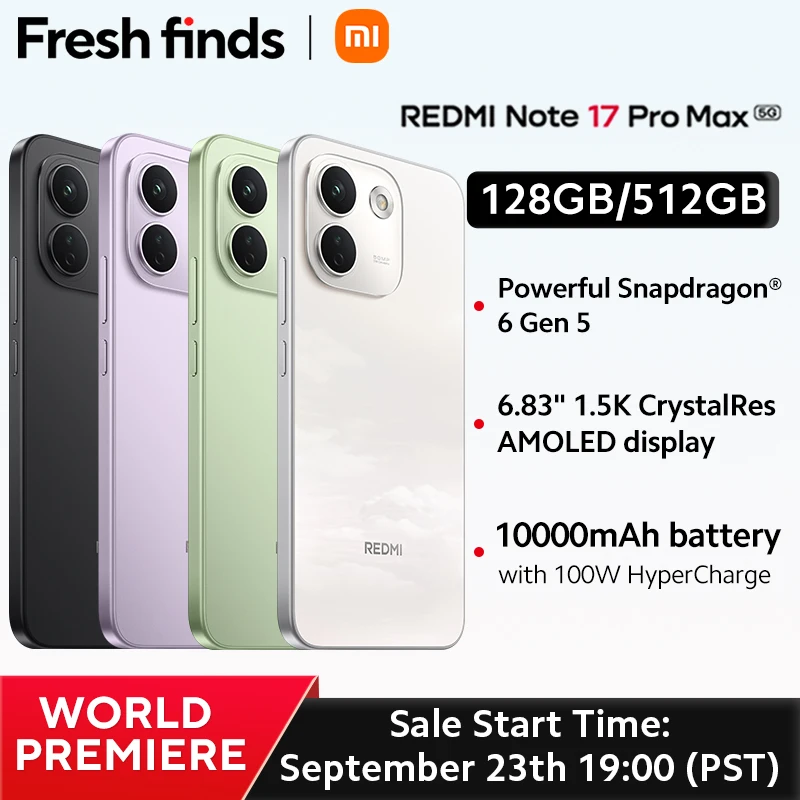 [세계 최초 공개] Redmi Note 17 Pro Max 5G, 10000mAh 배터리, 100W 초고속 충전, 6.83인치 1.5K CrystalRes AMOLED 디스플레이, 스냅드래곤 프로세서 ®   6세대 5 NFC
