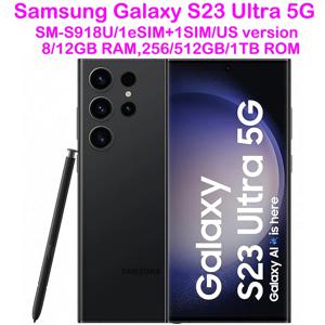 중고 삼성 갤럭시 S23 울트라 5G S9 8U 스마트 안드로이드 폰 6.8인치 45W NFC 5000mAh 200MP 리퍼비시 삼성 폰 미국판