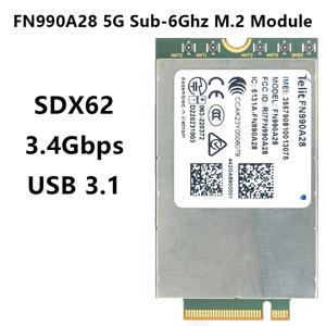 FN990A28 5G 글로벌 모듈 M.2 NGFF SDX62 USB 3.1 3.4Gbps WCDMA 4G Cat20 5G Sub-6 FDD TDD NSA SA 데이터 카드 (라우터, 노트북, CPE용)