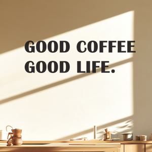 good coffee good life 카페 인테리어 레터링 스티커