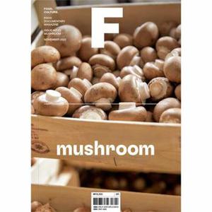 매거진 F (Magazine F) No.23 : 버섯 (Mushroom) (한글판)