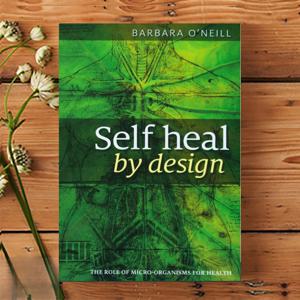디자인으로 자가 치유 - 건강을 위한 미생물의 역할 - 바바라 오닐(Barbara O'Neill) 고품질 단행본