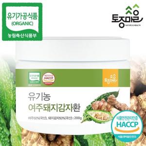 [토종마을]HACCP인증 국산 유기농 여주돼지감자환 200g