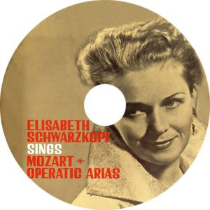 엘리자베스 슈바르츠코프 모차르트 오페라 아리아 CD |   클래식 보컬 걸작 |   오페라 애호가를 위한 무손실 오디오