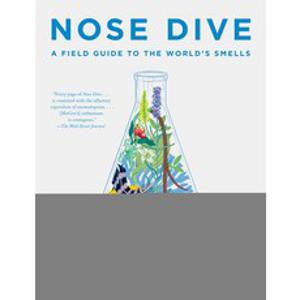 (영문도서) Nose Dive: A Field Guide to the World's Smells Paperback, Penguin Books