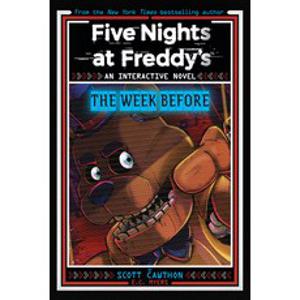 (영문도서) Five Nights at Freddy's: The Week Before an Afk Book (Interactive Novel #1) Paperback, Scholastic Inc., English, 9781546131113