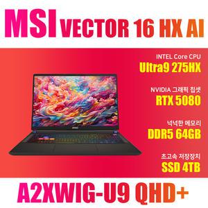 MSI 벡터 16 HX AI A2XWIG-U9 QHD+/NVMe SSD 4TB(교체)/램64G
