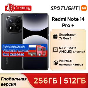 월드 프리미어 글로벌 버전 Xiaomi Redmi Note 14 Pro+ Plus 5G 스마트폰 Snapdragon 7s Gen 3 200MP AI 카메라 5110mAh NFC IP68